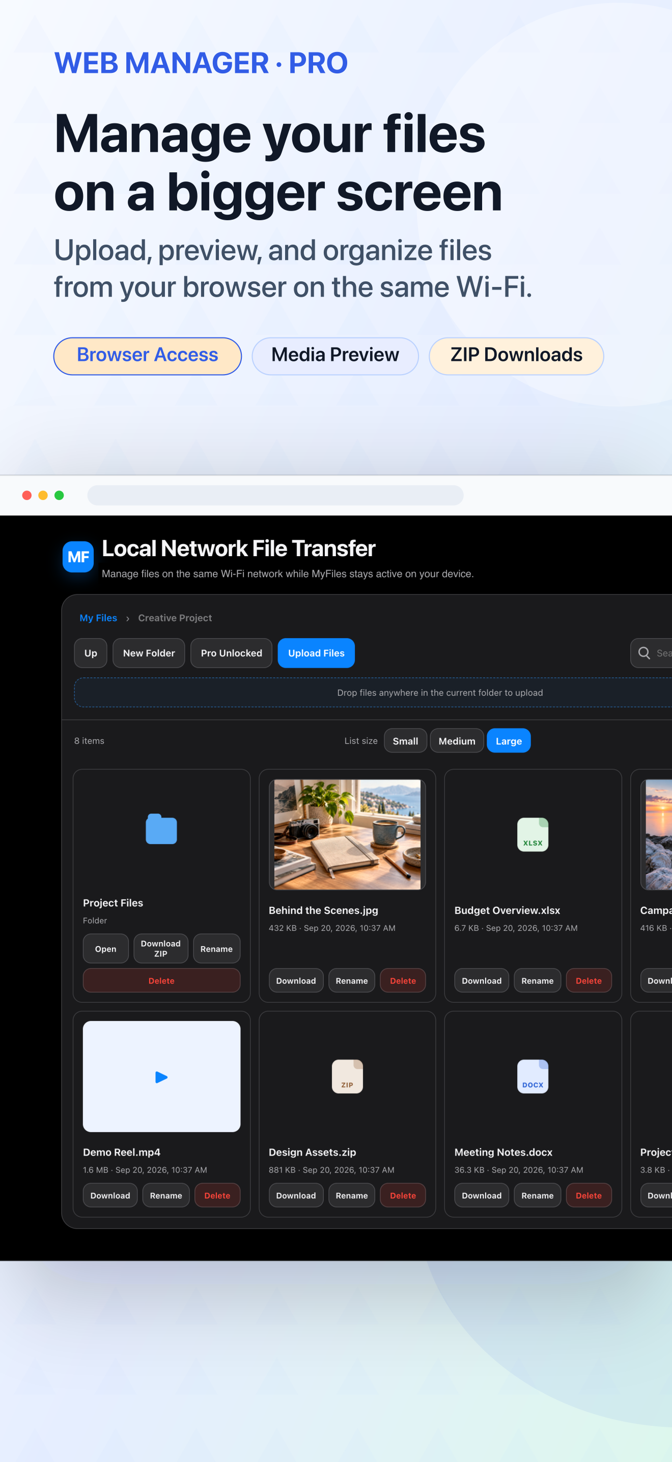 Manage files on a bigger screen