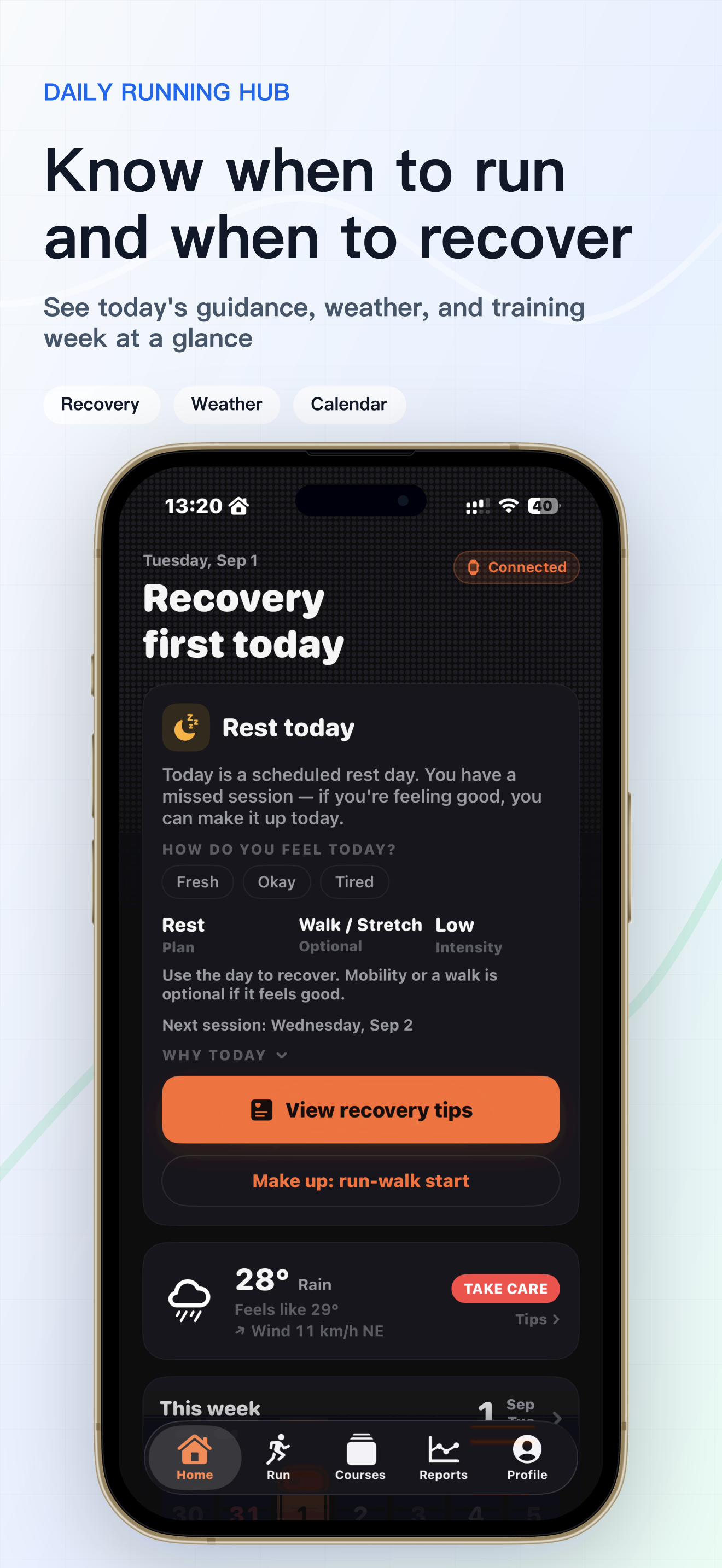 Know when to run and when to recover